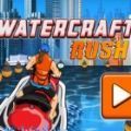 船艇冲锋(Watercraft Rush)v3